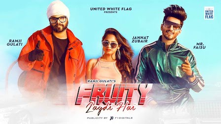 Fruity Lagdi Hai Lyrics Ramji Gulati | Mr Faisu, Jannat Zubair