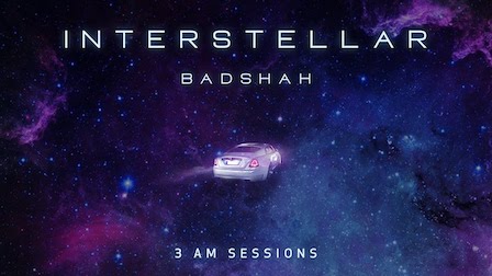 Interstellar Lyrics Badshah