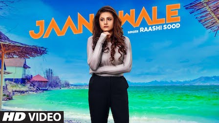 Jaan Wale Lyrics Raashi Sood