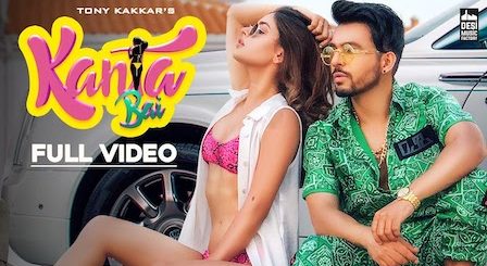 Kanta Bai Lyrics Tony Kakkar