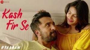 Kash Fir Se Lyrics Yaaram | Mohit Chauhan