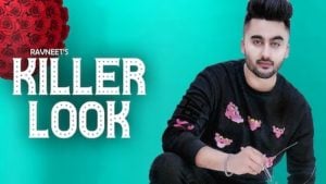 Killer Look Lyrics Ravneet