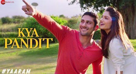 Kya Pandit Lyrics Yaaram | Mika Singh