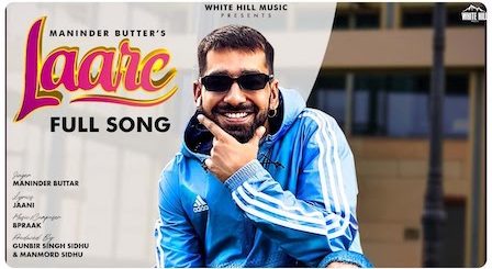 Laare Lyrics Maninder Buttar