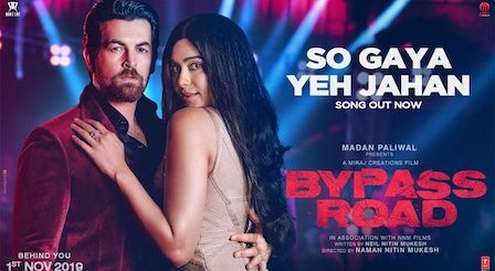 So Gaya Yeh Jahan Lyrics Bypass Road | Jubin Nautiyal