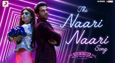 The Naari Naari Song Lyrics Made In China