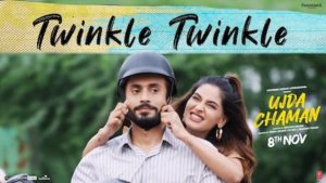 Twinkle Twinkle Lyrics Ujda Chaman