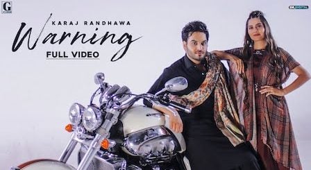 Warning Lyrics Karaj Randhawa | Gurlez Akhtar