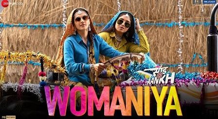 Womaniya Lyrics Saand Ki Aankh