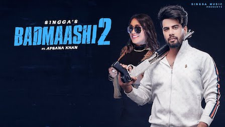 Badmashi 2 Lyrics Singga | Afsana Khan