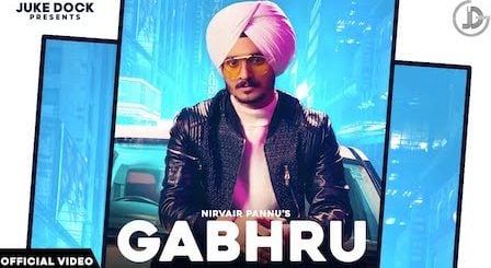 Gabhru Lyrics Nirvair Pannu