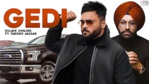 Gedi Lyrics Kulbir Jhinjer x Tarsem Jassar