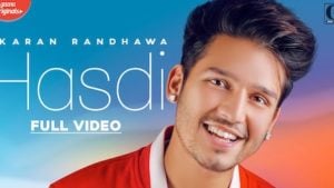 Hasdi Lyrics Karan Randhawa