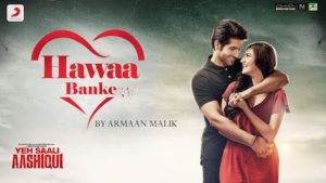 Hawaa Banke Lyrics Yeh Saali Aashiqui | Armaan Malik