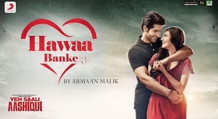 Hawaa Banke Lyrics Yeh Saali Aashiqui | Armaan Malik