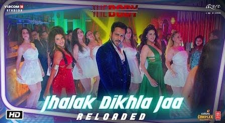 Jhalak Dikhla Jaa Lyrics The Body | Reloaded
