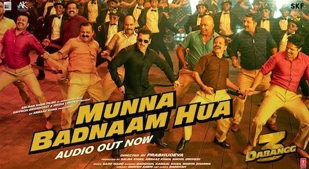 Munna Badnaam Hua Lyrics Dabangg 3 | Badshah