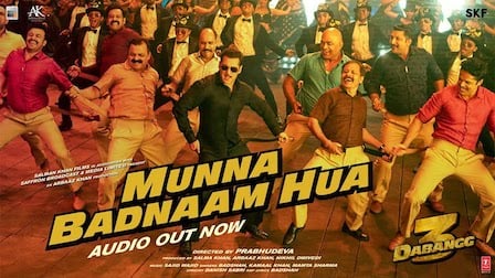 Munna Badnaam Hua Lyrics Dabangg 3 | Badshah