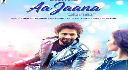 Aa Jaana Lyrics Darshan Raval | Jackky Bhagnani