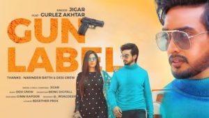 Gun Label Lyrics Jigar x Gurlez Akhtar