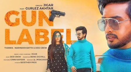 Gun Label Lyrics Jigar x Gurlez Akhtar