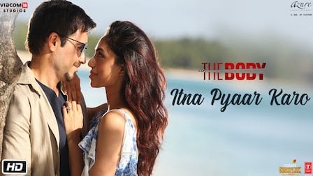 Itna Pyaar Karo Lyrics The Body | Shreya Ghoshal