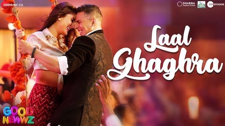 Laal Ghaghra Lyrics Good Newwz | Neha Kakkar