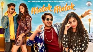 Matak Matak Lyrics Abhi Payla