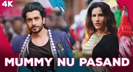 Mummy Nu Pasand Lyrics Jai Mummy Di | Sunanda Sharma