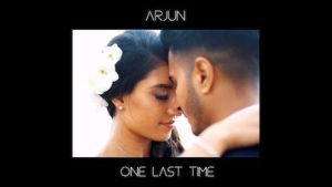 One Last Time Lyrics Arjun