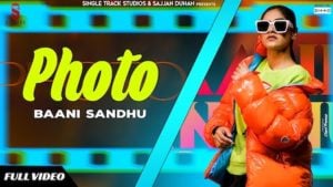 Photo Lyrics - Baani Sandhu | Jass Bajwa