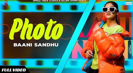 Photo Lyrics - Baani Sandhu | Jass Bajwa