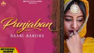 Punjaban Lyrics Baani Sandhu