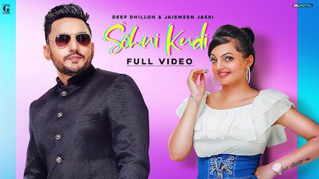 Sohni Kudi Lyrics Deep Dhillon x Jaismeen Jassi