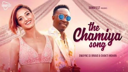 The Chamiya Song Lyrics DJ Bravo | Shakti Mohan