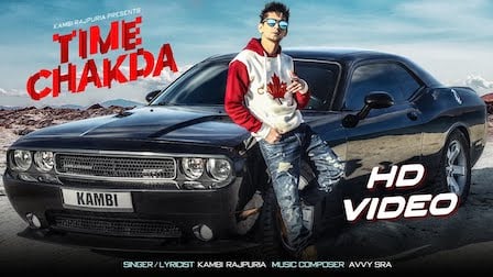 Time Chakda Lyrics Kambi Rajpuria