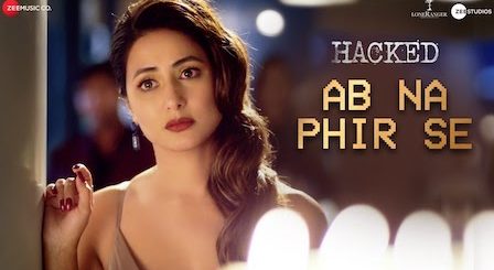 Ab Na Phir Se Lyrics Hacked | Yasser Desai