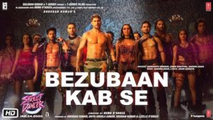 Bezubaan Kab Se Lyrics Street Dancer 3D