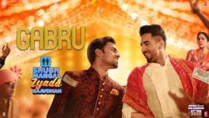 Gabru Lyrics Shubh Mangal Zyada Saavdhan