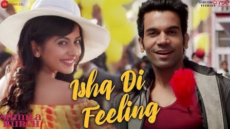 Ishq Di Feeling Lyrics Shimla Mirch