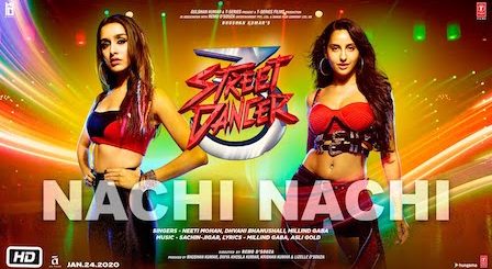 Nachi Nachi Lyrics Street Dancer 3D