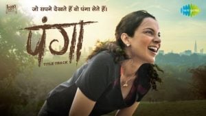 Panga Lyrics Kangana Ranaut | Title Track