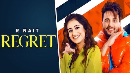 Regret Lyrics R Nait | Tanishq Kaur