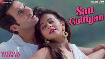 Sau Galtiyan Lyrics Shimla Mirch