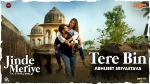 Tere Bin Lyrics Jinde Meriye | Parmish Verma