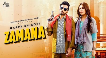 Zamana Lyrics Happy Raikoti | Afsana Khan