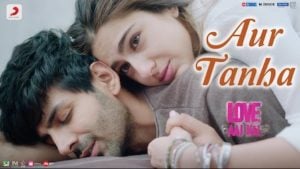 Aur Tanha Lyrics Love Aaj Kal