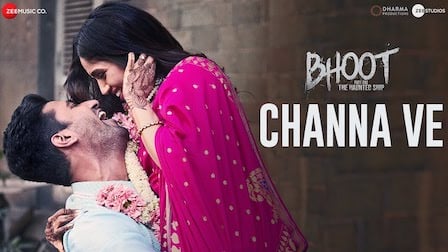 Channa Ve Lyrics Bhoot | Akhil Sachdeva