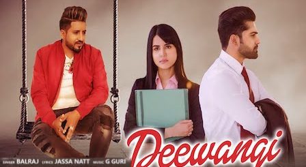 Deewangi Lyrics Balraj