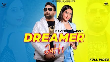 Dreamer Jatti Lyrics Davinder Bains